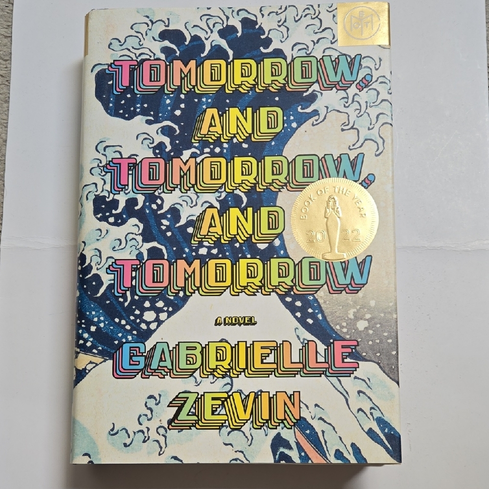 Tomorrow and Tomorrow and Tomorrow by Gabrielle Zevin 2022 Book of the Year BOTM